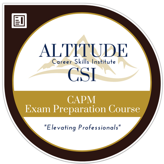 CAPM ® Exam Preparation Course